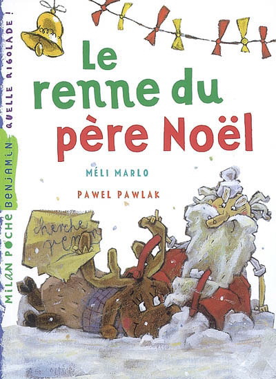 Le Renne du père Noël N. éd. - MELI MARLO