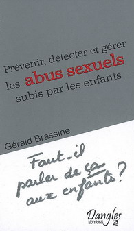 Prévenir/détecter/gérer abus sexuels... - GERALD BRASSINE
