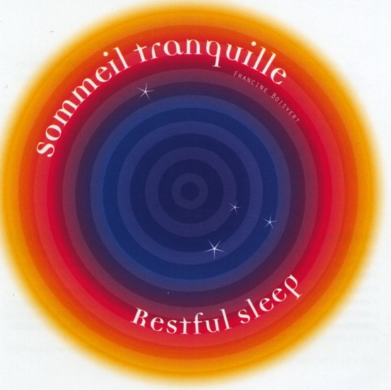Sommeil tranquille Vol.1 - BOISVERT FRANCINE
