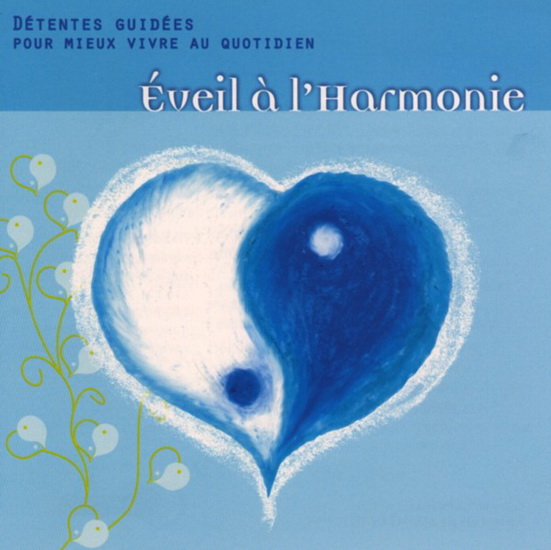 Eveil à l&#39;harmonie - BOISVERT FRANCINE