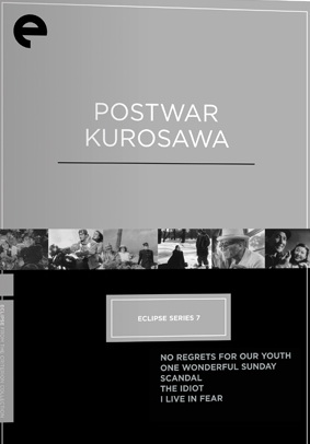 Eclipse Series 7: Post-War Kurosawa Box-Eclipse From Criterion (No Regrets for Our Youth / One Wonderful Sunday / Scandal / The Idiot / I Live in Fear) - KUROSAWA AKIRA