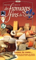 Fromages fins du Québec - COLLECTIF
