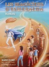 Les Magiciens d'Esmeralda - MARIO DORE