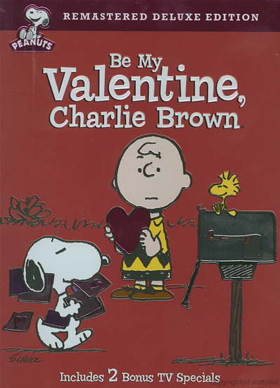 Be My Valentine, Charlie Brown (Deluxe Edition) - 