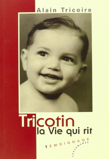 Tricotin - ALAIN TRICOIRE