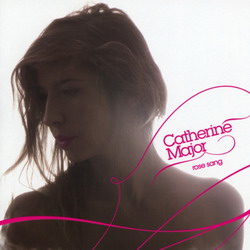 Rose sang - CATHERINE MAJOR