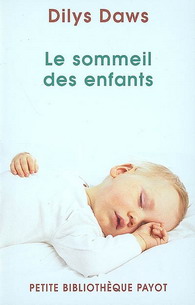 Le Sommeil des enfants - DILYS DAWS