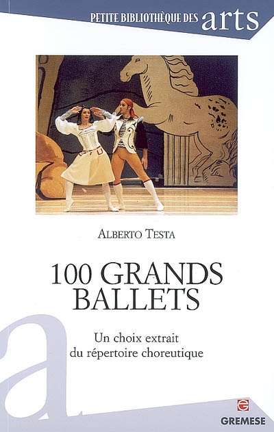 100 grands ballets - ALBERTO TESTA