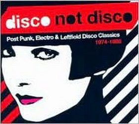 Disco not disco: Post punk, electro... - COMPILATION