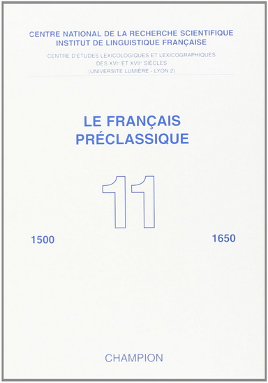 Le Français préclassique , n° 11 - COLLECTIF