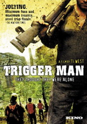 Trigger Man - WEST TI