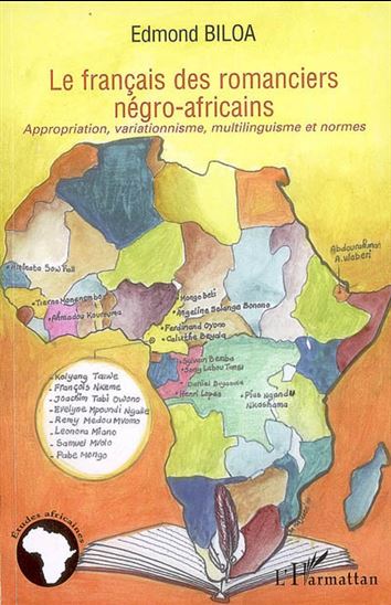 Français des romanciers négro-africains - EDMOND BILOA