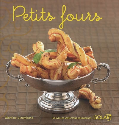 Petits fours - MARTINE LIZAMBARD