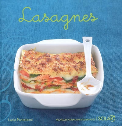Lasagnes - LUCIA PANTALEONI
