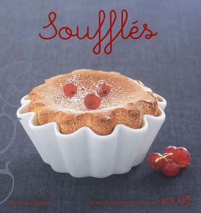 Soufflés - MATTHIEU DUMAS