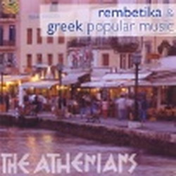 Rembetika & Greek popular music - ATHENIANS (THE)