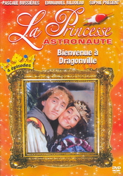Princesse astronaute : bienvenue à drago - PRINCESSE ASTRONAUTE (LA)