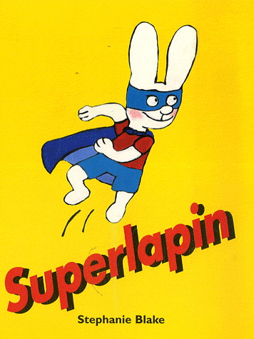 Superlapin - STEPHANIE BLAKE