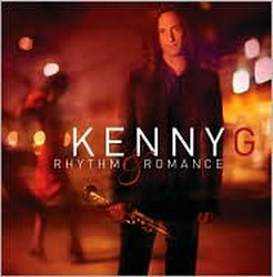Rhythm & romance - KENNY G