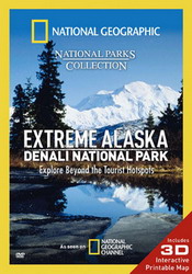 Extreme Alaska: Denali National Park - NATIONAL GEOGRAPHIC