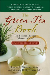 The Green tea book - LESTER MITSCHER - VICTORIA DOLBY TOEWS