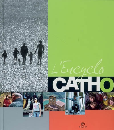 L&#39;Encyclo catho - COLLECTIF