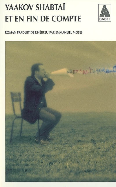 Et en fin de compte - YAAKOV SHABTAI
