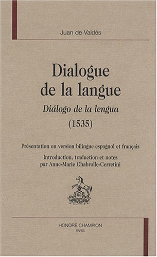 Dialogue de la langue - JUAN DE VALDES