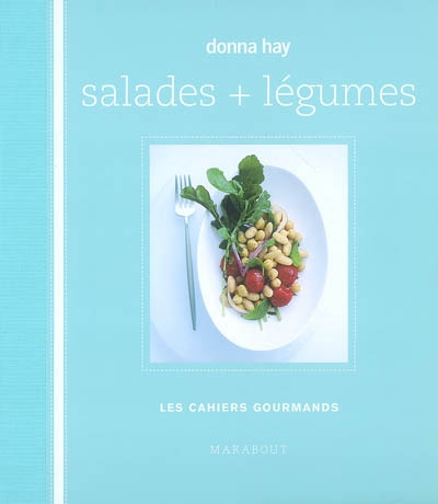 Salades + légumes - DONNA HAY