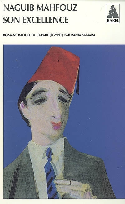 Son excellence - NAGUIB MAHFOUZ