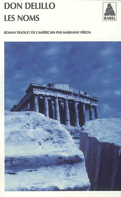 Les Noms - DON DELILLO