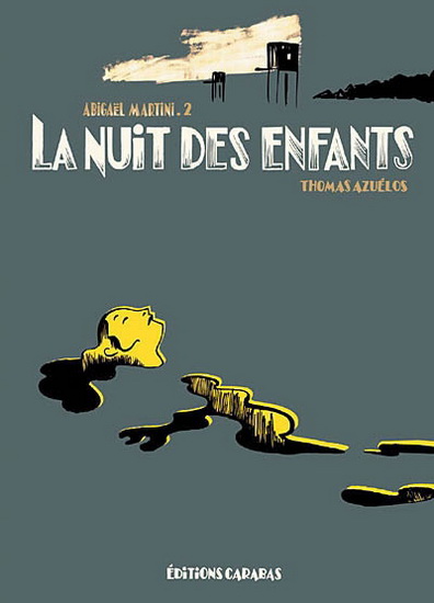 La Nuit des enfants - THOMAS AZUELOS