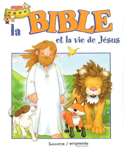 La Bible et la vie de Jésus - ANSELM GRUN