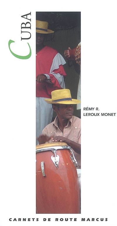 Cuba - REMY RENE LEROUX-MONET