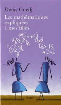 Mathématiques expliquées à mes filles - DENIS GUEDJ