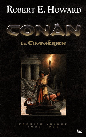 Conan T.01 L'intégrale - ROBERT ERVIN HOWARD