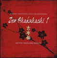 Zen Shakuhachi 1 - ALCVIN TAKEGAWA RAMOS