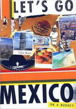 Let's Go Mexico 22nd ed. - COLLECTIF