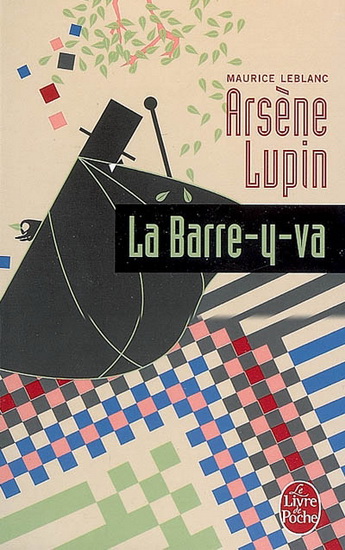 La Barre-y-va - MAURICE LEBLANC