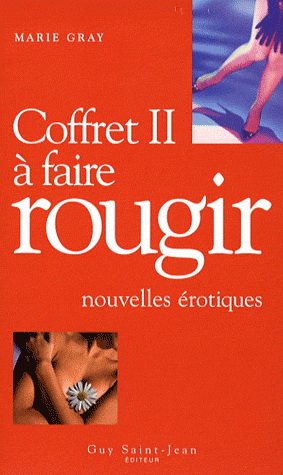Coffret à faire rougir II - MARIE GRAY