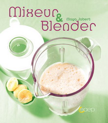 Mixeur et blender - MAYA JABERT