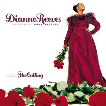The calling:celebrating Sarah Vaughan - REEVES DIANNE