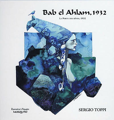 Bab el Ahlam, 1932 - SERGIO TOPPI