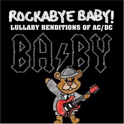 Rockaby Baby! Lullaby rendition AC/DC - COMPILATION
