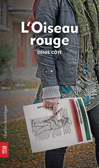 L'Oiseau rouge - DENIS COTE