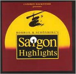 Miss Saigon Highlights - SCHONBERG CLAUDE-MICHEL