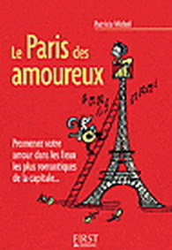 Le Paris des amoureux - PATRICIA MICHEL