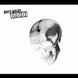 Oi Oi Oi - BOYS NOIZE
