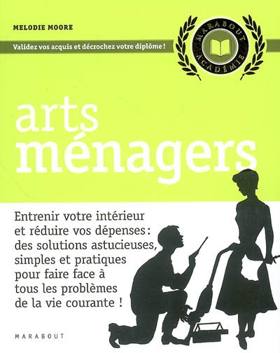 Arts ménagers - MELODIE MOORE