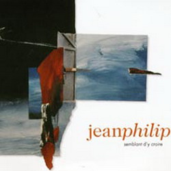 Semblant d&#39;y croire - JEANPHILIP